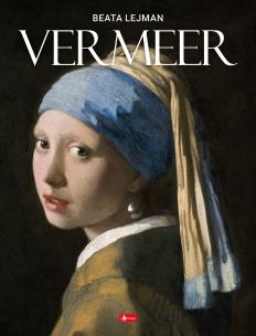 Vermeer. Autor: Lejman Beata. Multiszop.pl Okładka książki Vermeer