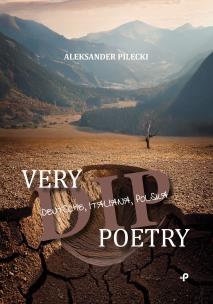 Very DIP poetry. Autor: Pilecki Aleksander. Multiszop.pl Okładka książki Very DIP poetry