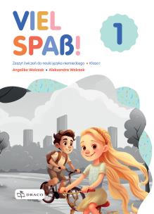Viel Spass! 1 zeszyt ćwiczeń. Autor: Angelika Walczak, Aleksandra Walczak. Multiszop.pl Okładka książki Viel Spass! 1 zeszyt ćwiczeń