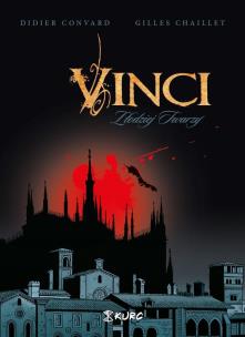 Vinci. Złodziej Twarzy. Autor: Gilles Chaillet, Didier Convard. Multiszop.pl Okładka książki Vinci. Złodziej Twarzy