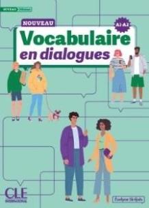 Vocabulaire en dialogues Niveau debutant A1/A2. Autor: Sirejols Evelyne. Multiszop.pl Okładka książki Vocabulaire en dialogues Niveau debutant A1/A2