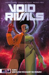 Void Rivals. Tom 1. Autor: Lorenzo De Felici, Kirkman Robert, Matheus Lopes. Multiszop.pl Okładka książki Void Rivals. Tom 1