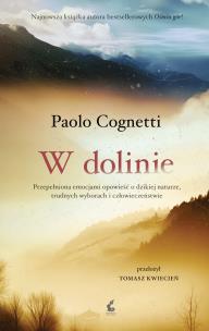 W dolinie. Autor: Paolo Cognetti. Multiszop.pl Okładka książki W dolinie