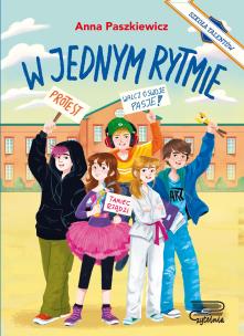 Okładka książki W jednym rytmie. Szkoła Talentów