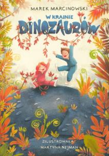 Okładka książki W krainie dinozaurów