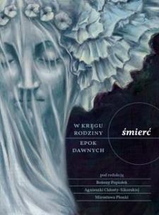 Okładka książki W kręgu rodziny epok dawnych. Śmierć