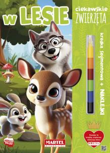 Okładka książki W lesie. Ciekawskie zwierzęta