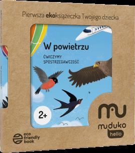 W powietrzu. Ćwiczymy spostrzegawczość 2+ Pierwsza ekoksiążeczka Twojego Dziecka. Autor: Opracowanie zbiorowe. Multiszop.pl Okładka książki W powietrzu. Ćwiczymy spostrzegawczość 2+ Pierwsza ekoksiążeczka Twojego Dziecka