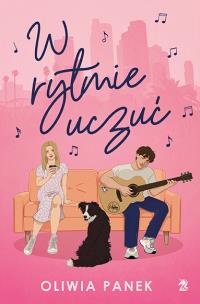 W rytmie uczuć. Autor: Panek Oliwia. Multiszop.pl Okładka książki W rytmie uczuć