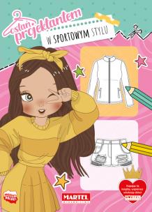 W sportowym stylu. Zostań projektantem. Autor: Katarzyna Salamon. Multiszop.pl Okładka książki W sportowym stylu. Zostań projektantem