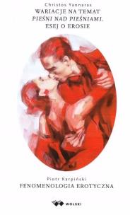 Wariacje na temat pieśni nad pieśniami. Autor: Christos Yannaras, Karpiński Piotr. Multiszop.pl Okładka książki Wariacje na temat pieśni nad pieśniami