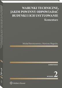 Okładka książki Warunki techniczne, jakim powinny odpowiadać budynki i ich usytuowanie. Komentarz
