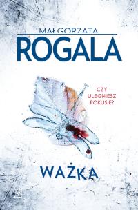 Ważka. Autor: Rogala Małgorzata. Multiszop.pl Okładka książki Ważka