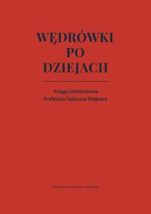 Okładka książki Wędrówki po dziejach. Księga jubileuszowa