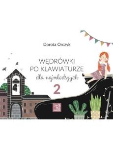Wędrówki po klawiaturze dla najmłodszych 2. Autor: Dorota Orczyk. Multiszop.pl Okładka książki Wędrówki po klawiaturze dla najmłodszych 2