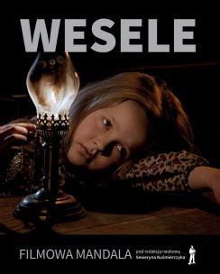 Okładka książki Wesele. Filmowa mandala