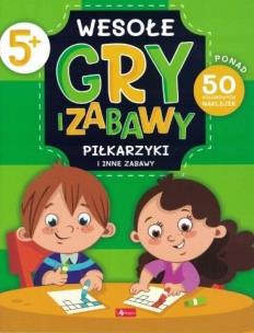 Wesołe gry i zabawy. Piłkarzyki i inne zabawy. Autor:   Praca zbiorowa. Multiszop.pl Okładka książki Wesołe gry i zabawy. Piłkarzyki i inne zabawy