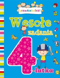 Wesołe zadania 4-latka. Autor: Lekan Elżbieta, Myjak Joanna. Multiszop.pl Okładka książki Wesołe zadania 4-latka