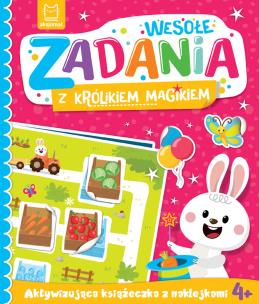 Okładka książki Wesołe zadania z królikiem magikiem. Aktywizująca książeczka z naklejkami 4+