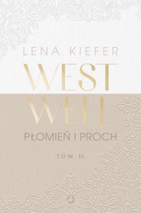 Okładka książki Westwell T.3 Płomień i proch