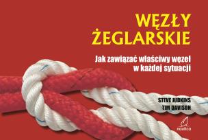 Okładka książki Węzły żeglarskie. Jak zawiązać właściwy węzeł w każdej sytuacji