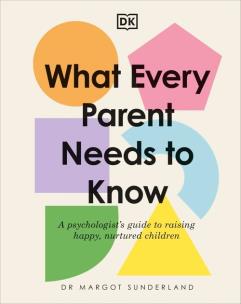 Okładka książki What Every Parent Needs to Know