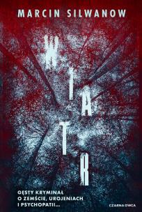 Wiatr. Autor: Marcin Silwanow. Multiszop.pl Okładka książki Wiatr