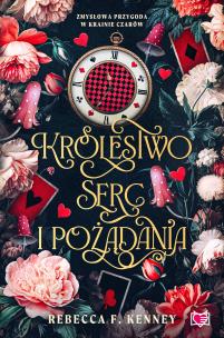 Okładka książki Wicked Darlings T.2 Królestwo serc i pożądania