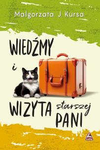 Wiedźmy i wizyta starszej pani. Autor: Kursa Małgorzata. Multiszop.pl Okładka książki Wiedźmy i wizyta starszej pani