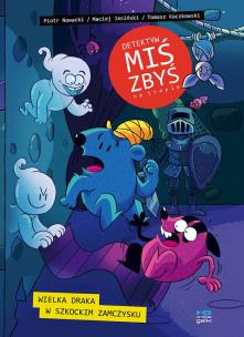 Okładka książki Wielka draka w szkockim zamczysku. Detektyw Miś Zbyś na tropie