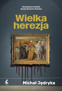 Okładka książki Wielka herezja
