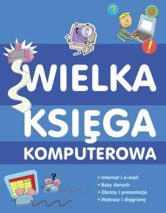 Okładka książki Wielka księga komputerowa PARK/PWN