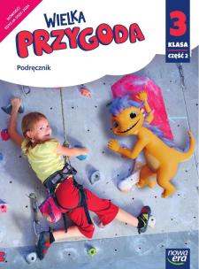 Okładka książki Wielka Przygoda klasa 3 część 1 Podręcznik edukacja polonistyczna i społeczna EDYCJA 2022-2024 61502