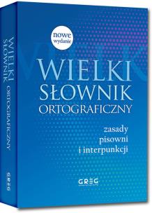 Okładka książki Wielki słownik ortograficzny