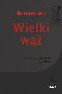 Okładka książki Wielki wąż Collection Nouvelle