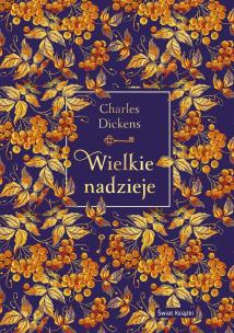 Wielkie nadzieje (edycja kolekcjonerska). Autor: Charles Dickens. Multiszop.pl Okładka książki Wielkie nadzieje (edycja kolekcjonerska)