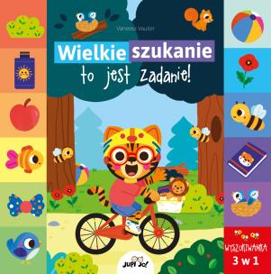 Wielkie szukanie – to jest zadanie!. Autor: Vautier Vanessa. Multiszop.pl Okładka książki Wielkie szukanie – to jest zadanie!