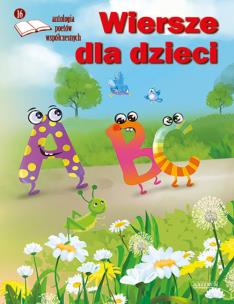 Okładka książki Wiersze dla dzieci 16 Antologia poetów...
