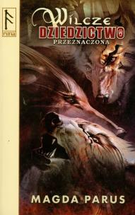Okładka książki Wilcze dziedzictwo Przeznaczona