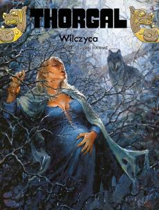 WIlczyca. Thorgal. Tom 16. Autor: Grzegorz Rosiński, J. Van Hamme. Multiszop.pl Okładka książki WIlczyca. Thorgal. Tom 16