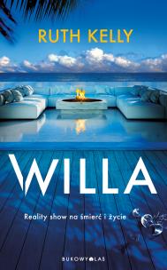 Willa. Autor: Ruth Kelly. Multiszop.pl Okładka książki Willa