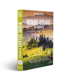 Winne szlaki po Europie. Autor: Opracowanie zbiorowe. Multiszop.pl Okładka książki Winne szlaki po Europie