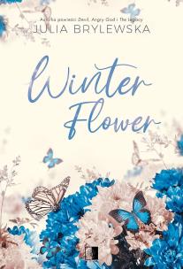 Winter Flower. Autor: Julia Brylewska. Multiszop.pl Okładka książki Winter Flower