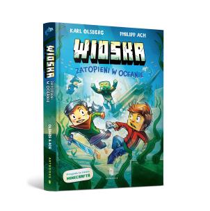 Wioska. Zatopieni w oceanie. Autor: Karl Olsberg. Multiszop.pl Okładka książki Wioska. Zatopieni w oceanie