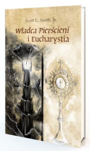 Okładka książki Władca Pierścieni i Eucharystia