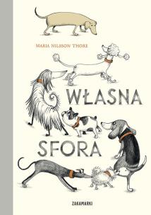 Własna sfora. Autor: Maria Nilsson Thore. Multiszop.pl Okładka książki Własna sfora