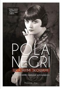 Własnymi słowami DL. Autor: Negri Pola. Multiszop.pl Okładka książki Własnymi słowami DL