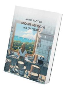 Okładka książki Włoskie wycieczki. Na zmywaku