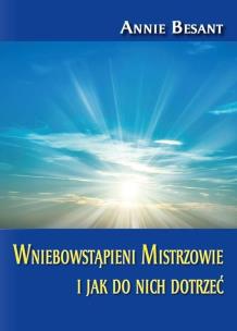 Okładka książki Wniebowstąpieni Mistrzowie i jak do nich dotrzeć