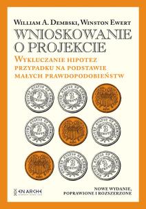Okładka książki Wnioskowanie o projekcie. Wykluczanie hipotez przypadku na podstawie małych prawdopodobieństw